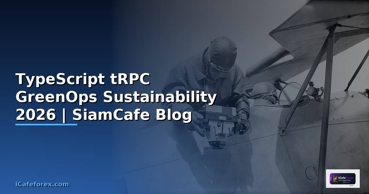 TypeScript tRPC GreenOps Sustainability