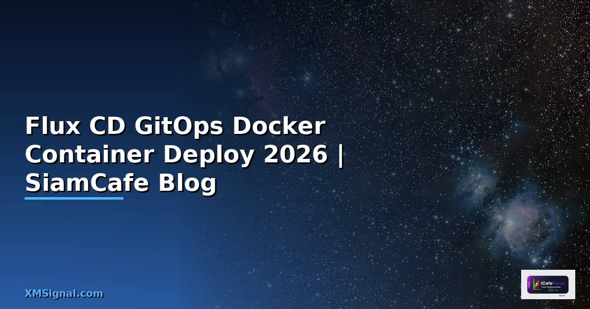 Flux CD GitOps Docker Container Deploy