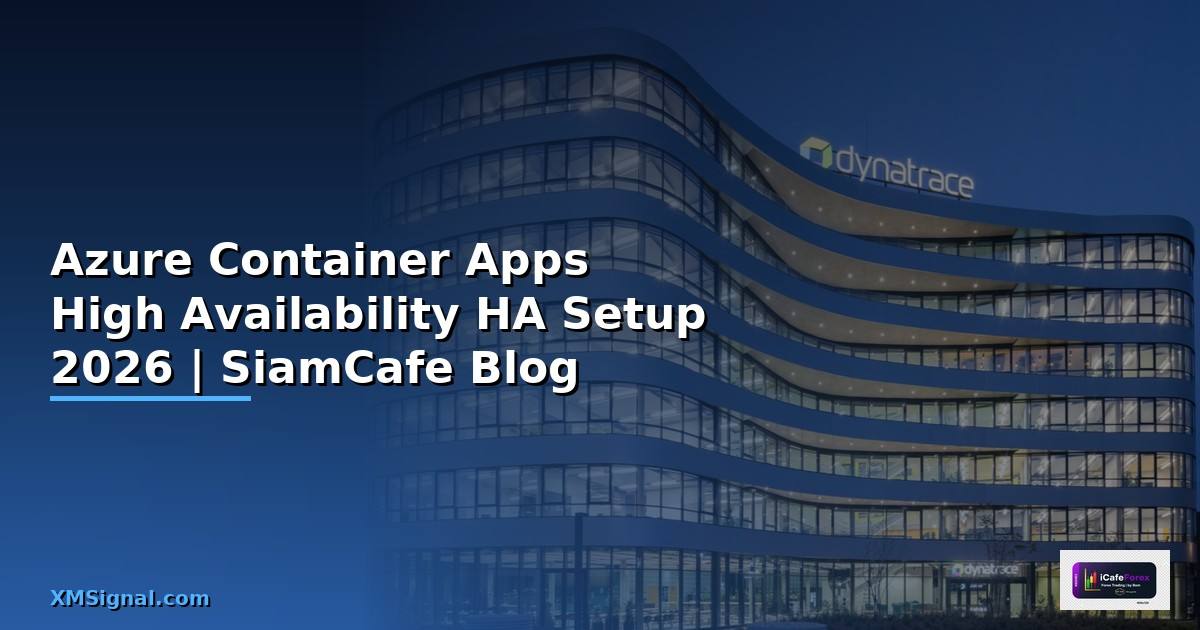 Azure Container Apps High Availability HA Setup