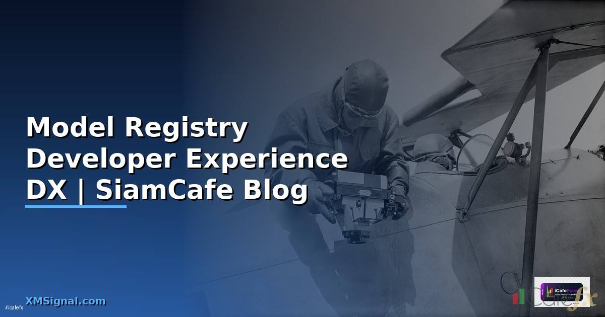 Model Registry Developer Experience DX