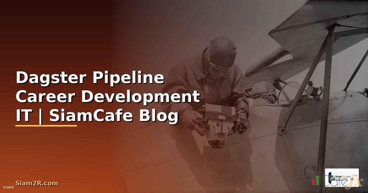 Dagster Pipeline Career Development IT