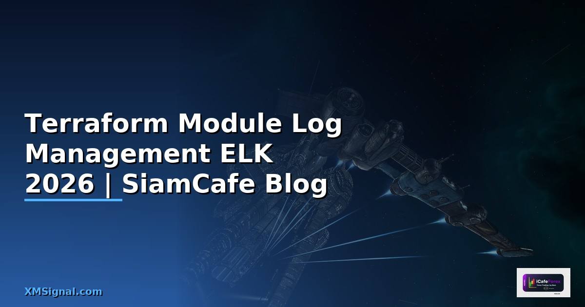 Terraform Module Log Management ELK