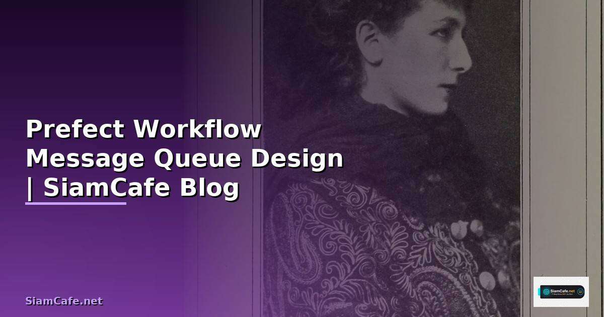 Prefect Workflow Message Queue Design