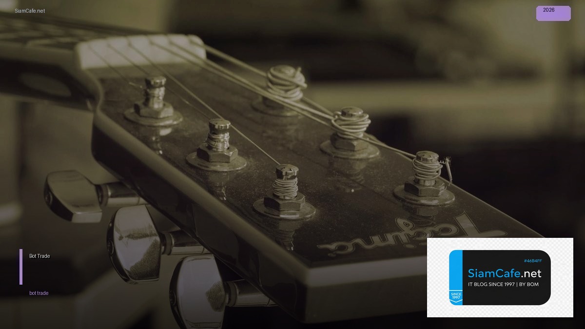 Bot Trade | SiamCafe Blog