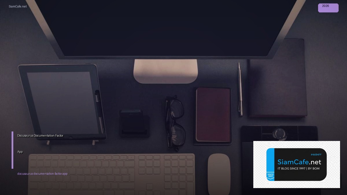 Docusaurus Documentation 12 Factor App | SiamCafe Blog