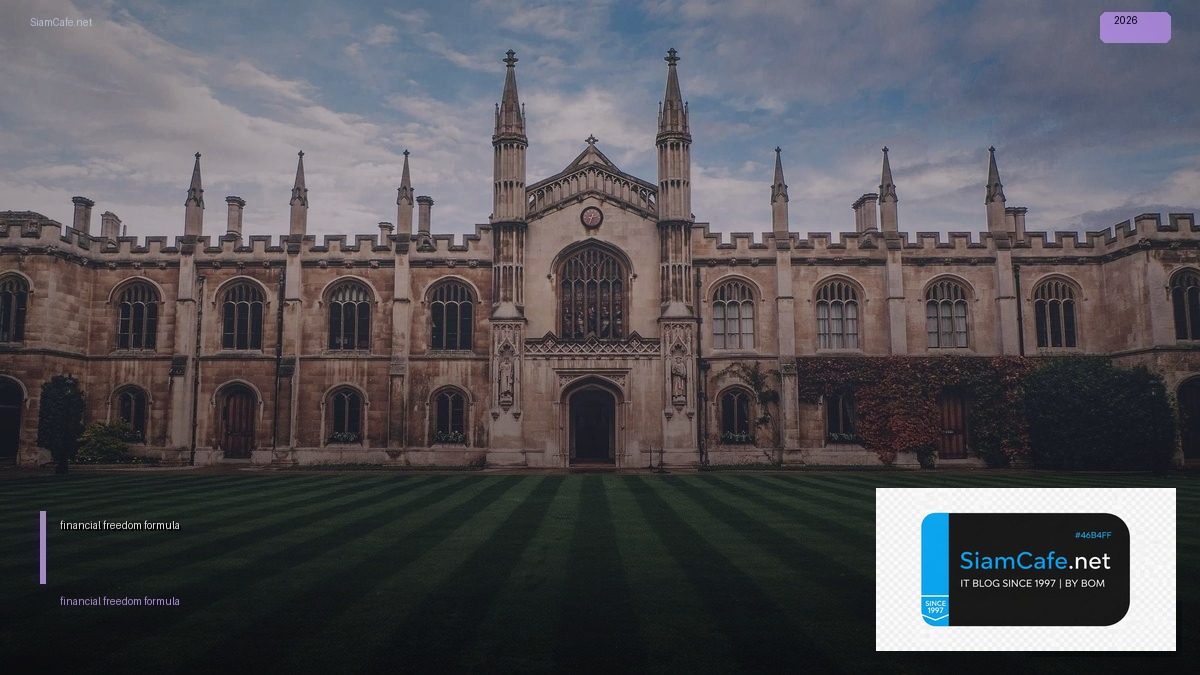 financial freedom formula | SiamCafe Blog