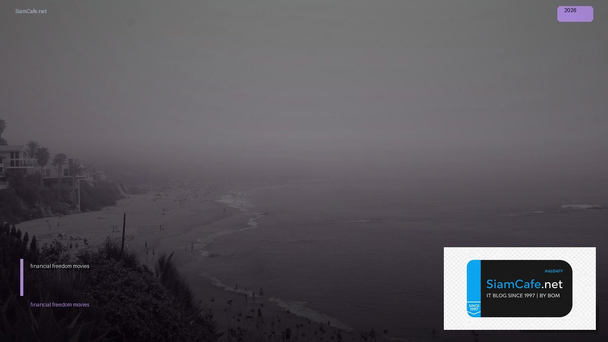 financial freedom movies | SiamCafe Blog