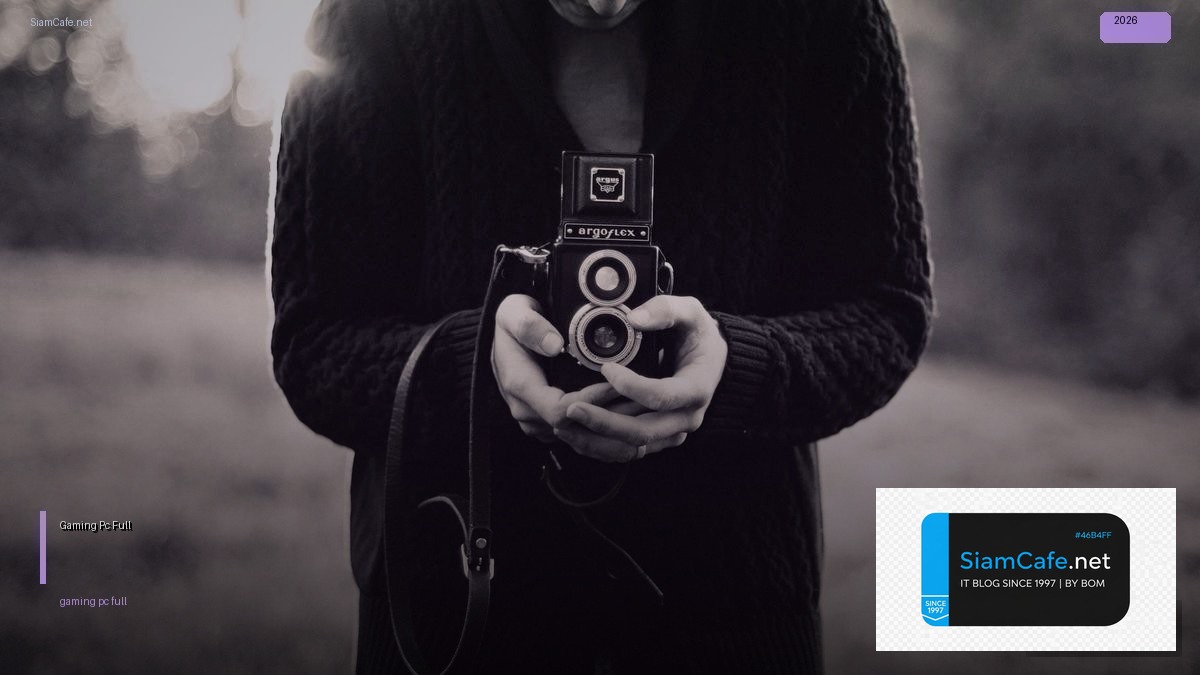 Gaming Pc Full | SiamCafe Blog