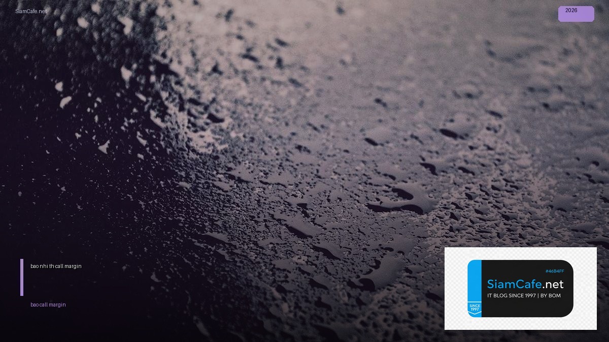 lỗ bao nhiêu thì bị call margin | SiamCafe Blog