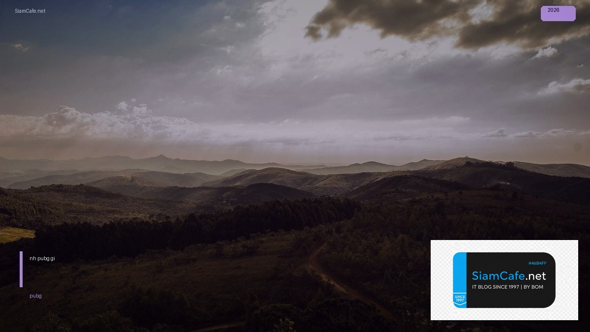 mô hình pubg giá rẻ — ทุกสิ่งที่ต้องรู้ในปี 2026 | SiamCafe Blog