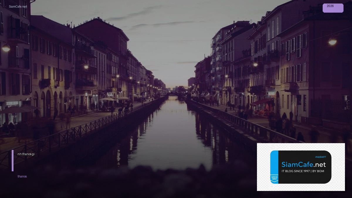 mô hình thanos giá rẻ — ทุกสิ่งที่ต้องรู้ในปี 2026 | SiamCafe Blog