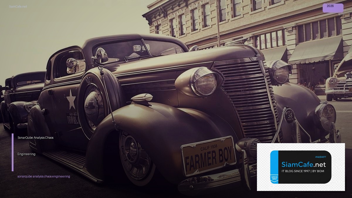SonarQube Analysis Chaos Engineering | SiamCafe Blog