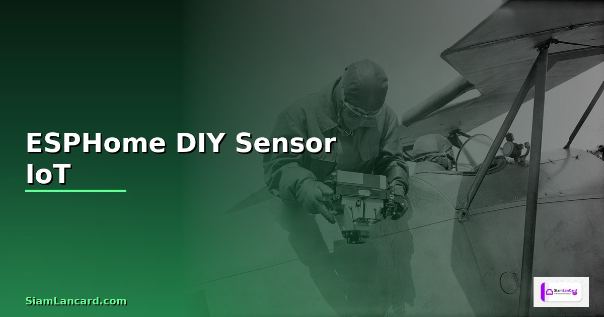 ESPHome DIY Sensor ทำเซ็นเซอร์ IoT เองราคาถูก